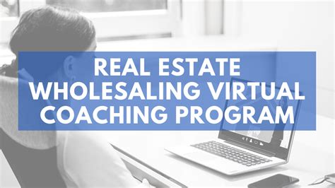 wholesale real estate coaching courses